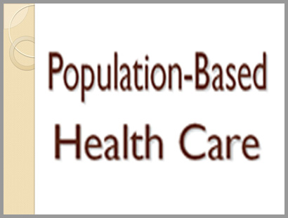 Population-Based Health Care